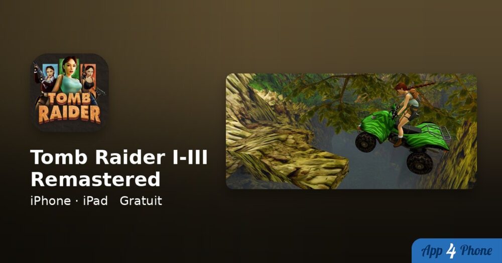 Tomb Raider I-III Remastered sur iPhone, iPad