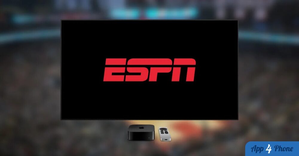 Illustration : ESPN app recently got big upgrade on Apple TV 4K and iPhone